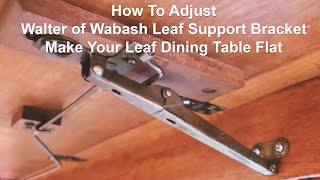 How To Properly Adjust Walter of Wabash Dining Table Drop Leaf Support [upl. by Aikyn]