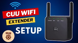 CUU WIFI EXTENDER SETUP amp CONFIGURATION METHOD [upl. by Bacchus]