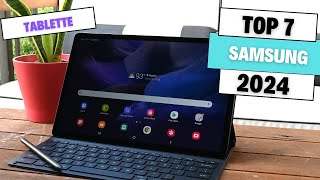 LES 7 MEILLEURES TABLETTES SAMSUNG BAS PRIX DE 2024 MILIEU DE GAMMEtablet tablette samsung [upl. by Rebeca]