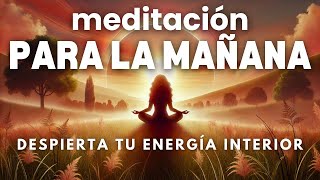 MEDITACIÓN GUIADA PARA LA MAÑANA ☀️ 15 mins para empezar el día y despertar tu energía 💖 easyzen [upl. by Harlie]