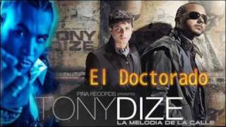 Tony Dize Ft Don Omar amp KenY  El Doctorado Official Remix Exclusivo 2010 [upl. by Gerstner926]