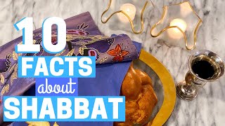 10 FACTS ABOUT SHABBAT [upl. by Nylinnej]