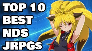 Top 10 Best Nintendo DS JRPGs No portsremakes [upl. by Ahcire]