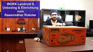 WORX Landroid S Unboxing und Einrichtung eines Rasenmäher Roboters Tutorial HD [upl. by Oecile]