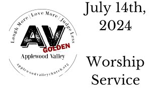 July 14th Worship Service [upl. by Yurt]