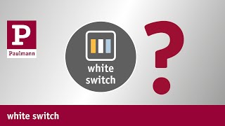 Schnell erklärt white switch  Quickly explained white switch [upl. by Neeluqcaj]