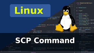 Linux Command  SCP [upl. by Demetra]