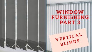 Vertical Blinds Uses Pros and Cons  Product knowledge  Window Furnishing Part 3 [upl. by Ajdan120]