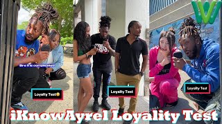 New IKNOWAYREL TikTok 2023  Best iKnowAyrel Loyality Test Tik Tok Compilation 2023 4 [upl. by Faythe]