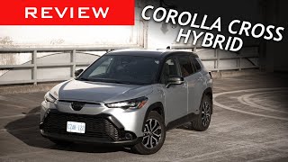 Toyota Corolla Cross Hybrid Review  One of only a few Hybrid Compact Crossover SUVs [upl. by Aileek]