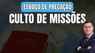 Esboço de Pregação para Culto de Missões  ASSIM DIZ A PALAVRA [upl. by Arytas859]