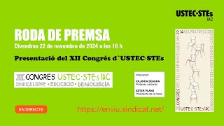 Presentació del XII Congrés dUSTEC·STEs IAC [upl. by Blus]