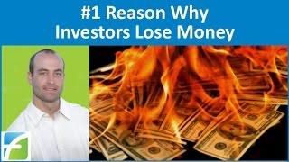 1 Reason Why Real Estate Investors Lose Money [upl. by Sucy]