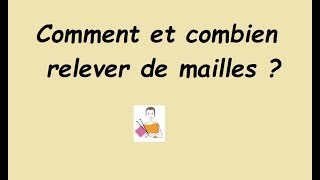 apprendre à tricoter  combien et comment relever des mailles [upl. by Atram]