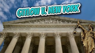 Gitlow v New York Landmark Court Decisions in America💬🏛️✅ [upl. by Luhar440]