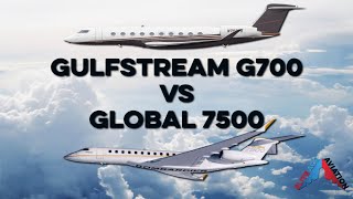 Gulfstream G700 vs Global 7500 [upl. by Grindlay94]