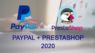 Configurar módulo de pago Paypal con Prestashop Septiembre 2020 [upl. by Alexa]