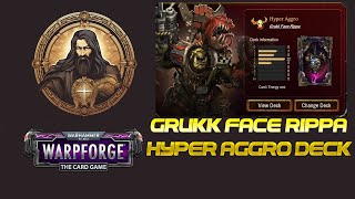 Grukk FaceRippa Hyper Aggro Deck  Warhammer 40000 Warpforge [upl. by Neehs]