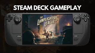 The Lamplighters League  Steam Deck Gameplay [upl. by Kliber]