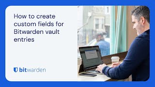 How to create custom fields for Bitwarden vault entries [upl. by Amzaj930]