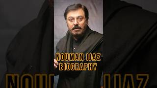 Nauman Ijaz Biography naumanijaz naumanijazbiography naumanijazdramas [upl. by Okubo]