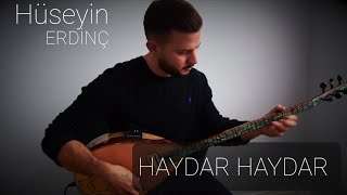 Hüseyin Erdinç  Haydar Haydar [upl. by Oderfodog]