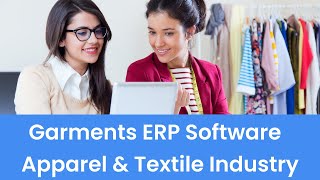 Garments ERP Software for Apparel and Textile Industry [upl. by Auhsohey64]