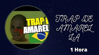 TRAP DE AMARELLA 1 Hora Free Fire [upl. by Handy]