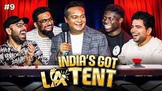 INDIAS GOT LATENT  EP 09 ft DeepakKalal MananDesai stanboss1 [upl. by Artinad936]