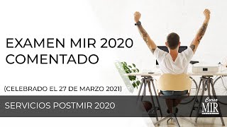 Examen MIR 2020 Comentado celebrado el 27 de marzo de 2021 [upl. by Antone]