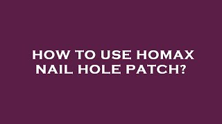 How to use homax nail hole patch [upl. by Marlane]