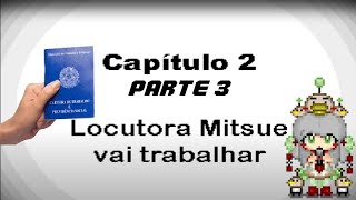 Locutora Mitsue vai trabalhar Towelket One More Time 2  Parte 3 [upl. by Aniweta897]