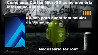 Como usar Cartão MicroSD como memória interna no Android Root [upl. by Borden]