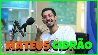 MATEUS CIDRÃO HUMORISTA CEARENSE  PodMoleque 05 [upl. by Mikihisa]