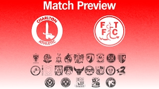 MATCH PREVIEW  Charlton Athletic vs Fleetwood Town [upl. by Nivets]