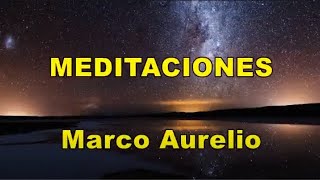 MEDITACIONES Marco Aurelio audiolibro [upl. by Aciretnahs]