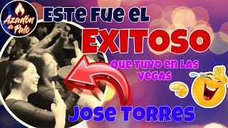 Así fue el SUPER EXITO que tuvo Jose Torres el Rey de Alto Mando en Club de LAS VEGAS [upl. by Grantham]