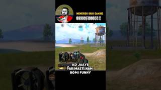 KD Jaaye Par Masti Nhi 😂 bgmifunny pubgmobile bgmi funny shorts [upl. by Yrol]