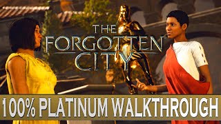 The Forgotten City 100 Platinum Walkthrough  Trophy amp Achievement Guide  All Endings [upl. by Daberath]