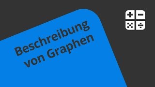 Verlauf eines Graphen beschreiben  Mathematik  Analysis [upl. by Whalen]