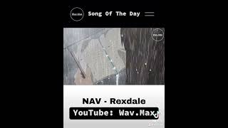 NAV  Rexdale Anime Visualizer [upl. by Ilojna]