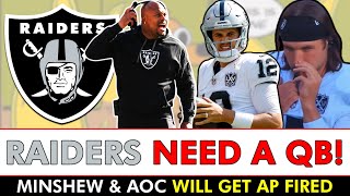 Raiders NEED A QB Because Gardner Minshew amp Aidan O’Connell Will Get AP FIRED Overreaction Monday [upl. by Callery225]