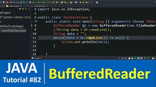 Java Tutorial 82  Java BufferedReader Class with Examples File Handling [upl. by Cohdwell]