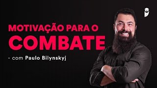 Motivação para o Combate [upl. by Thurmond]