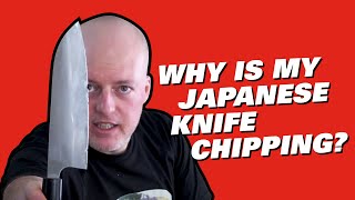 Why is My Japanese Knife Chipping [upl. by Hteik]