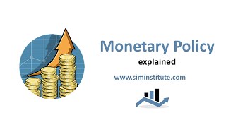 Monetary Policy explained [upl. by Hemphill]