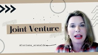 Conhecendo o contrato quotJoint Venturequot [upl. by Anol]