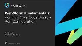 WebStorm Fundamentals Running Your Code Using a Run Configuration [upl. by Refiffej]