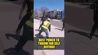 Best Punch for Self Defense Street Fight [upl. by Needan]