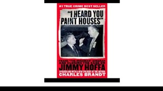 True crime I Heard You Paint Houses The Case Of Jimmy Hoffa PT1 Audiobook 👀👀👀👀👀🎯 [upl. by Fanya]